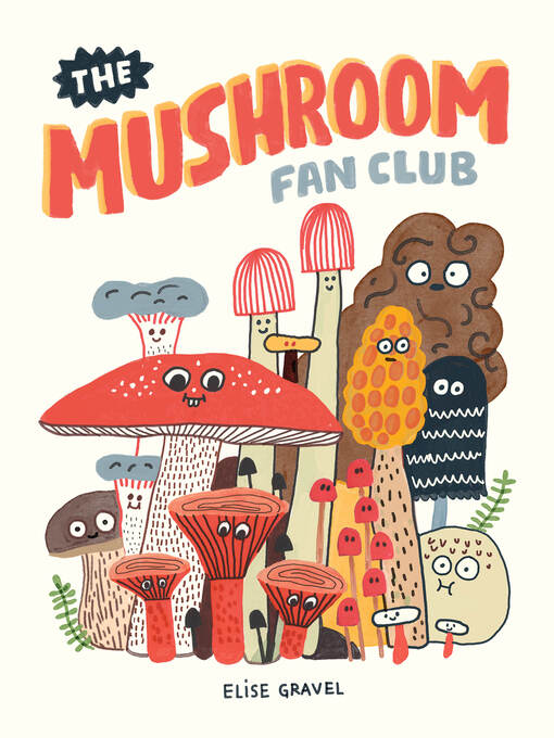 Cover image for The Mushroom Fan Club